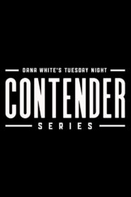 Dana White’s Tuesday Night Contender Series